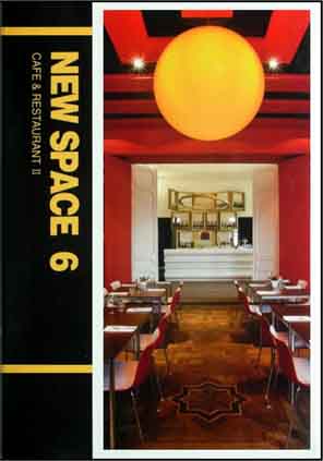 книга New Space 06 - Cafe & Restaurant 02, автор: 